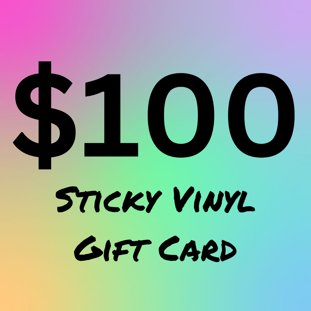 Sticky Vinyl Gift Card