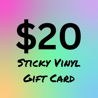 Sticky Vinyl Gift Card