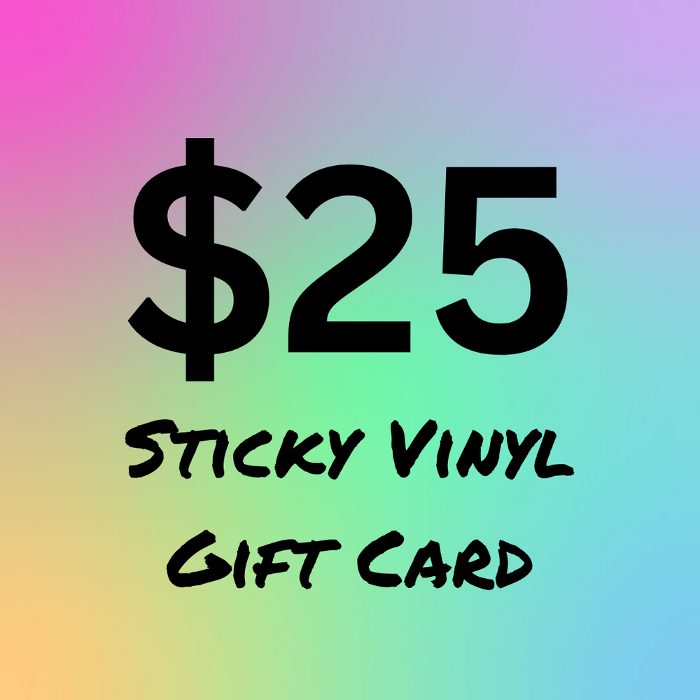 Sticky Vinyl Gift Card