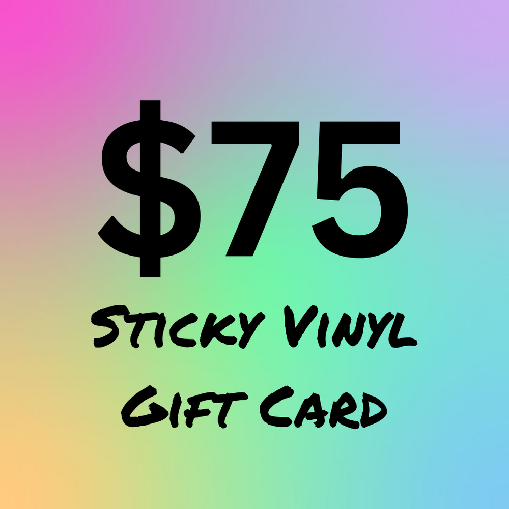 Sticky Vinyl Gift Card